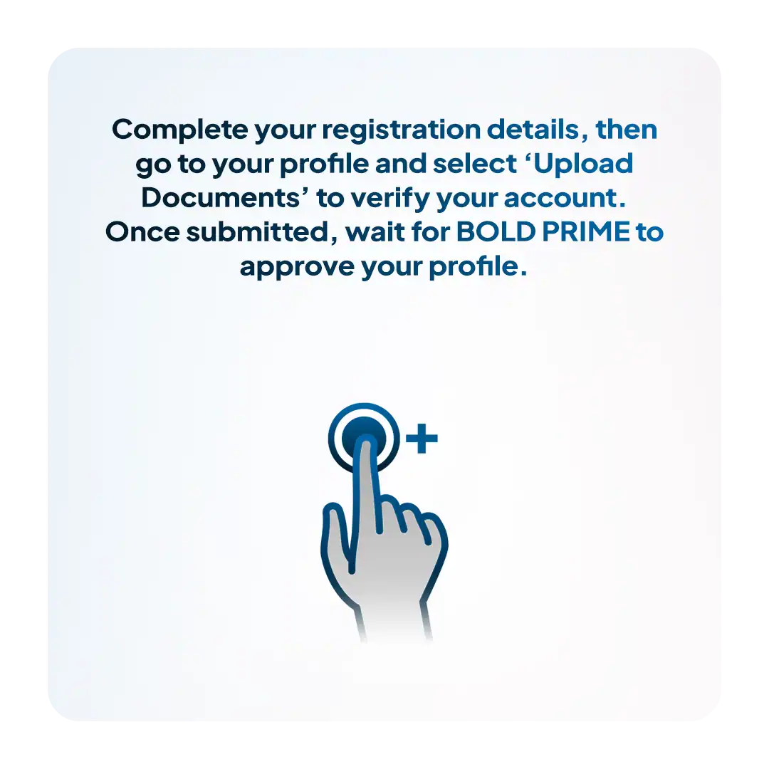 Complete your registration and verify your Bold Prime account